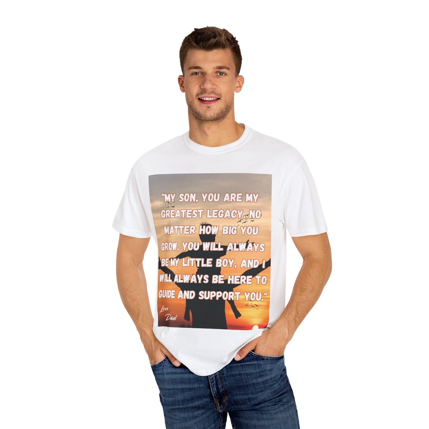 "Father & Son Bond" Inspirational T-Shirt Unisex Garment-Dyed T-shirt