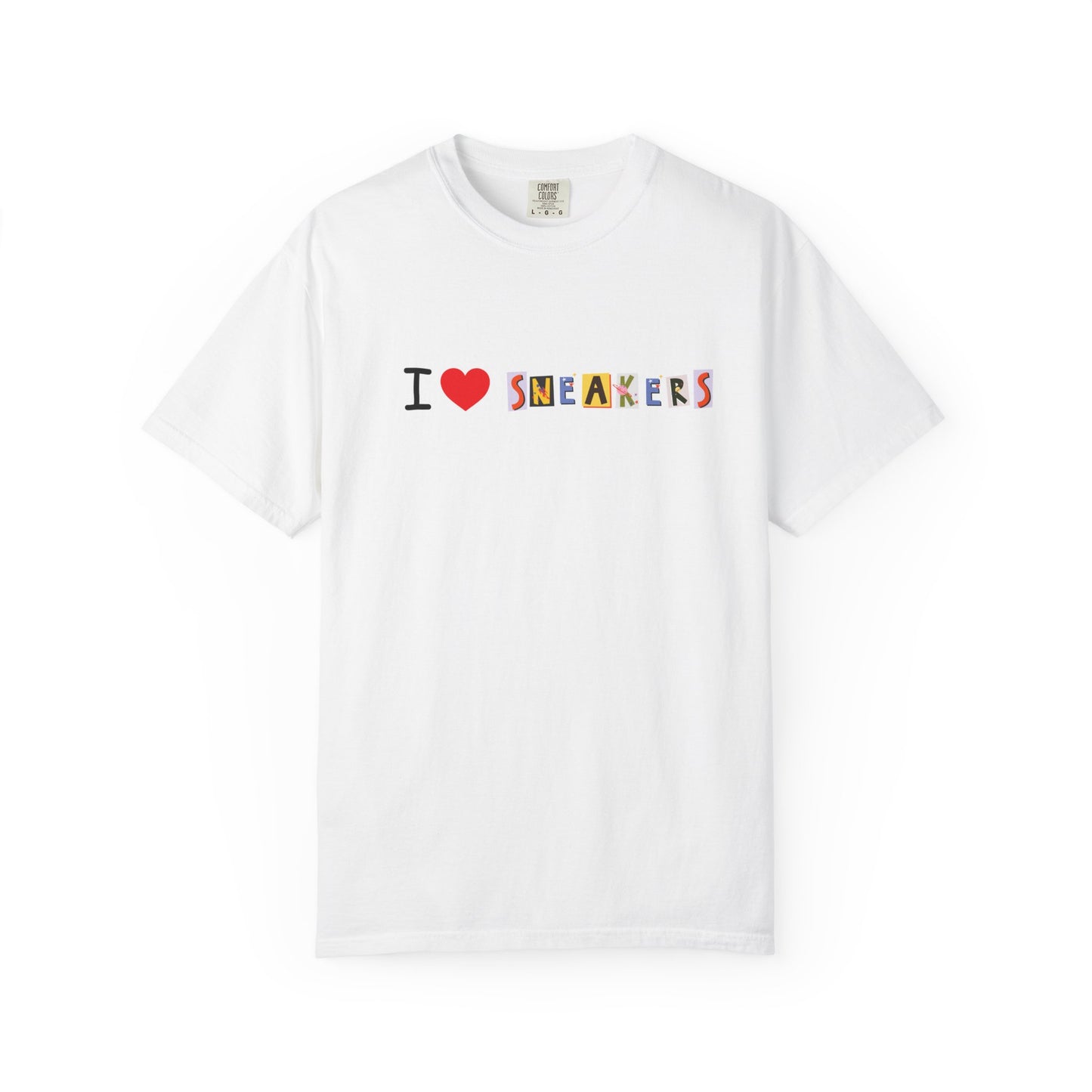 I Love Sneakers T-Shirt Unisex Comfort Tee