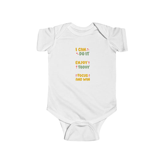 Infant Bodysuit - I Can Do It, Enjoy Today, Focus and Win, Baby Shower Gift, Newborn Clothing, Cute Baby Outfit