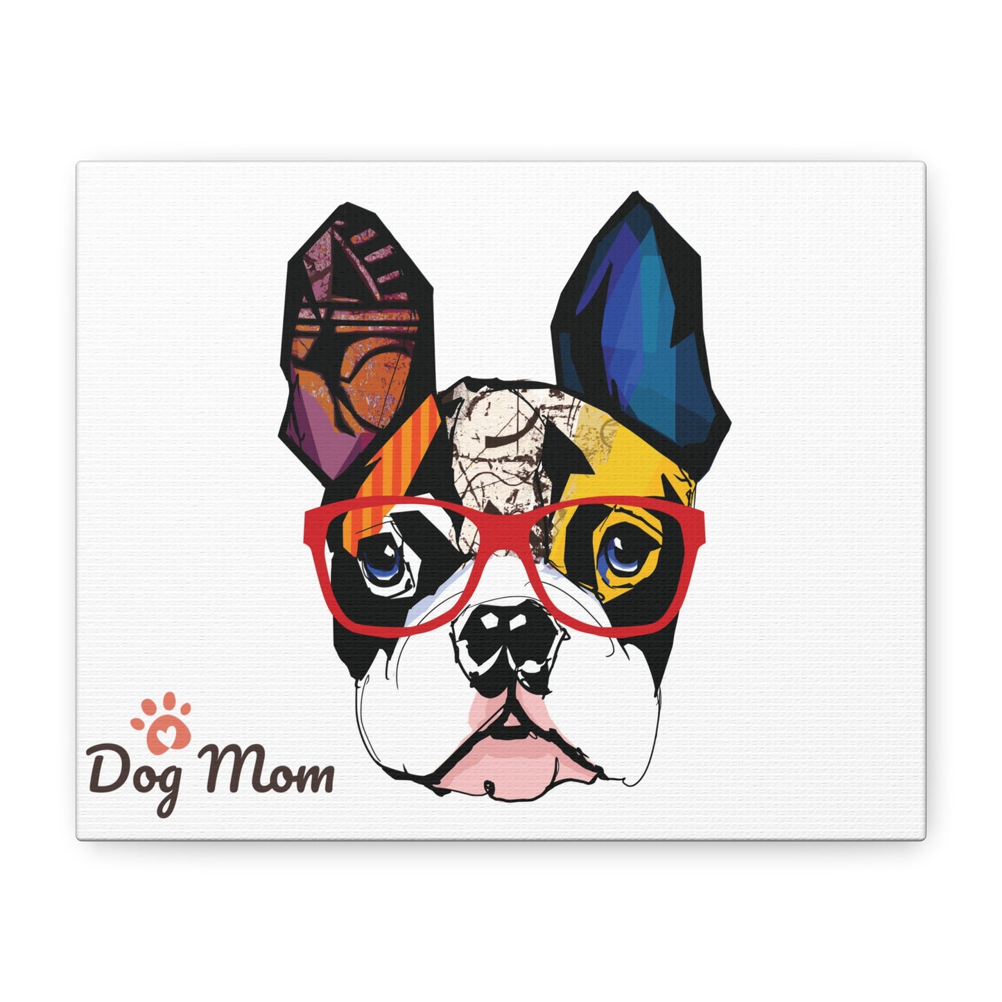 Dog Mom Matte Canvas, Stretched, 1.25"